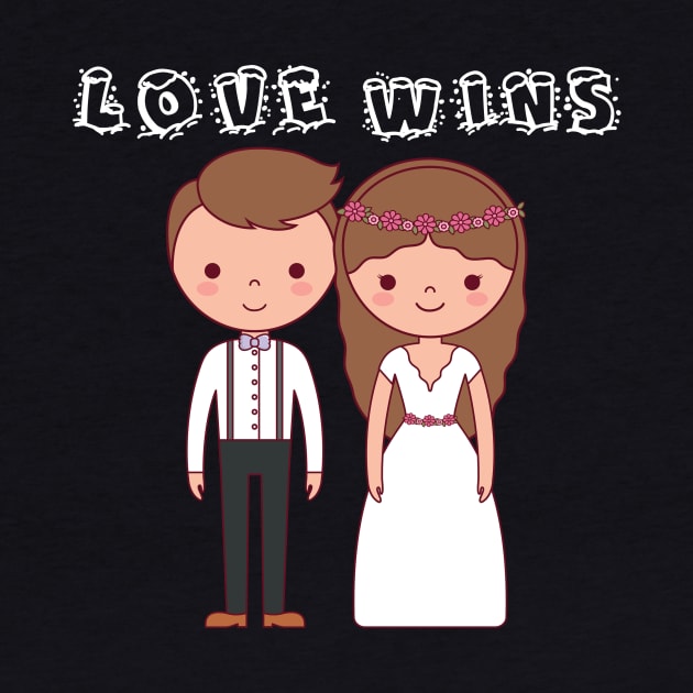 Love Wins, Love Wins design by Aratack Kinder
